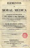 Portada del llibre: Elementos de moral médica ó Tratado de las obligaciones del médico y del cirujano.
