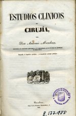 Portada de Mendoza Rueda, Antoni. Estudios clínicos de cirugía. Barcelona: Imp. A Frexas; 1850.