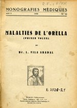 Portada de Vila Abadal, Lluís. Malalties de l’orella. Barcelona: [s.n.]; 1930.
