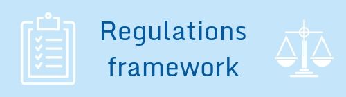 Regulations framework