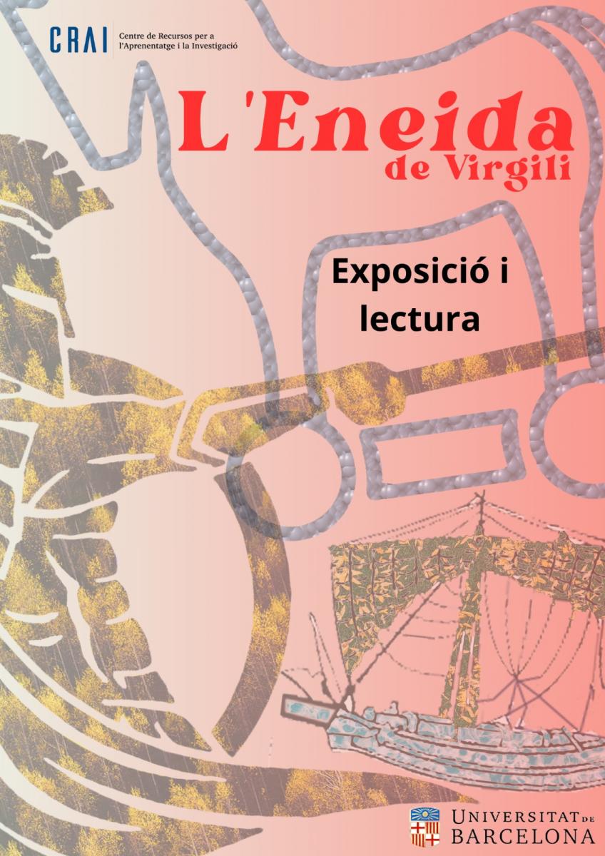 L'Eneida de Virgili: exposició i lectura