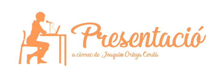 Presentació a càrrec de Joaquim Ortega Cerdà