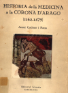 Portada del llibre: Història de la medicina a la Corona d’Aragó : 1162-1479.