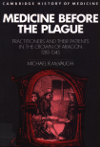 Portada del llibre: Medicine before the plague : practitioners and their patients in the crown of Aragon, 1285-1345.