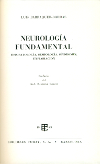 Portada del llibre Barraquer i Bordas, L. Neurología fundamental: fisiopatología, semiología, síndromes, exploración. Barcelona: Toray, 1963.