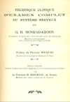 Portada del llibre Monrad-Krohn GH. Technique clinique d’examen complet du systeme nerveux. [Paris]: E. Le Francois, 1925.