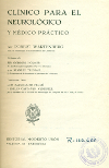 Portada del llibre Wartenberg R, Barraquer Ferré L, Castañer Vendrell E. Manual del examen clínico para el diagnóstico neurológico: para el neurólogo y médico práctico. Barcelona: Modesto Usón, 1958.