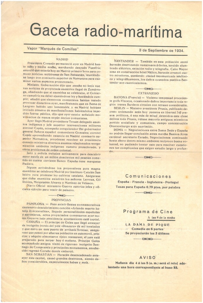 40. The travellers got information about the world’s latest news from &quot;Gaceta radiomarítima&quot;, the newspaper edited on board.