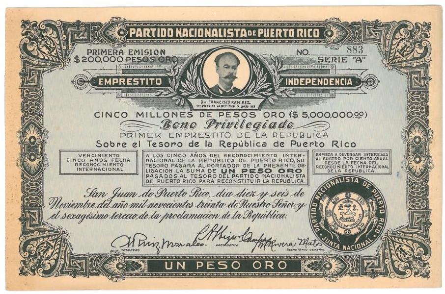 65 .A peculiar document: a &quot;bond&quot; of the Puerto Rico Republic.