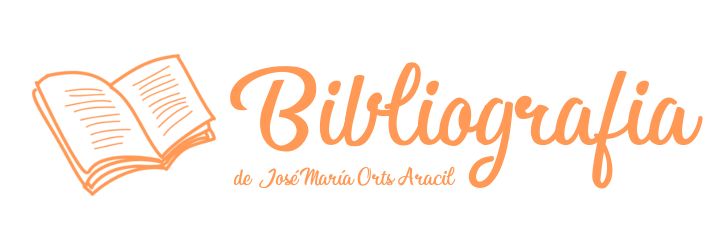 Bibliografia de José María Orts Aracil