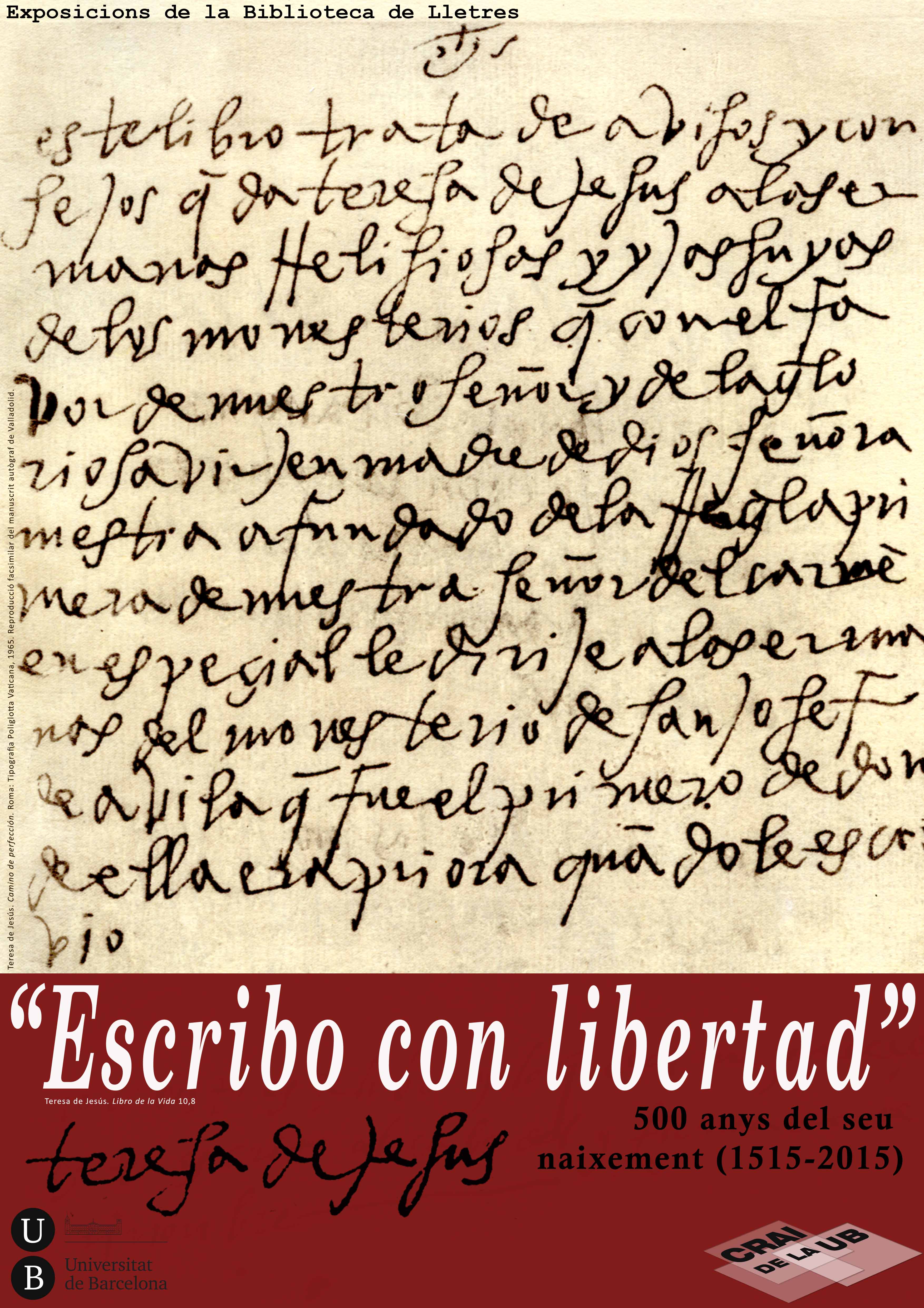 "Escribo con libertad", conmemoración de los 500 años del nacimiento de Teresa de Jesús