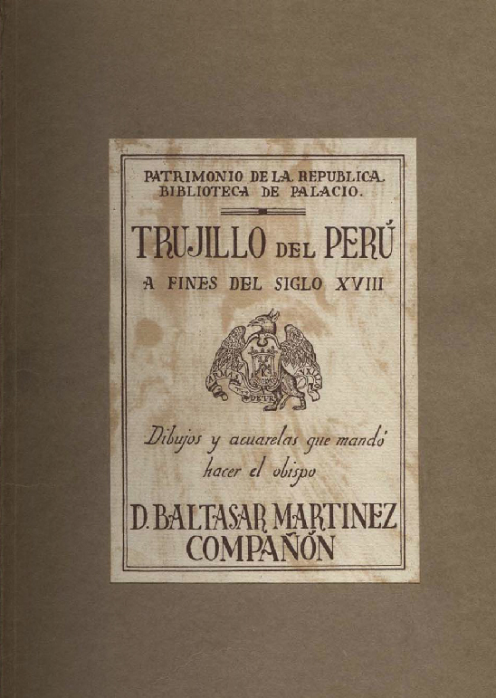 Trujillo del Perú a fines del siglo XVIII