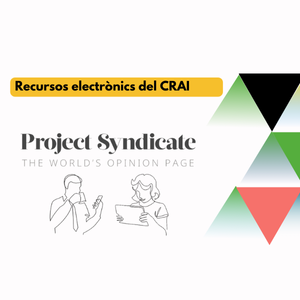 El CRAI de la UB renova la subscripció de Project Syndicate