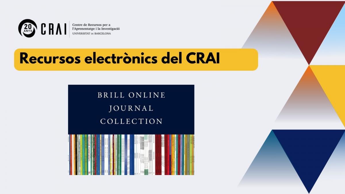 El CRAI de la UB amplia la subscripció a Brill Online Journal Collection