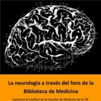 L'exposició del CRAI Biblioteca de Medicina "La història de la neurologia a tr