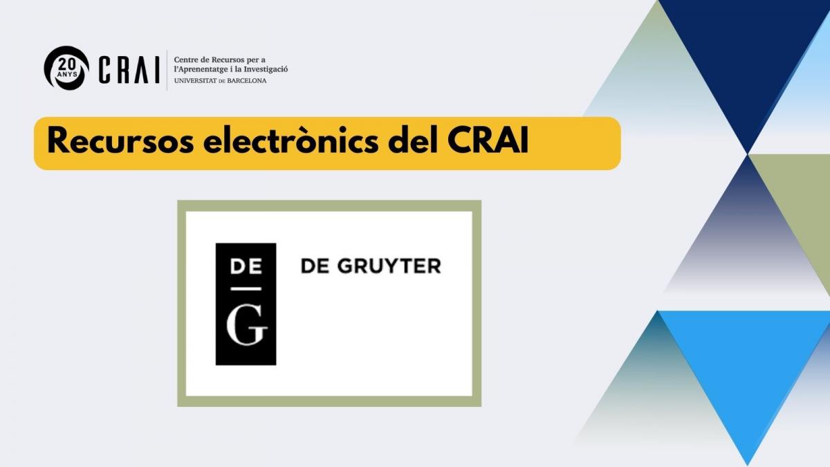 El CRAI de la UB ofereix accés a la col·lecció d'ebooks de De Gruyter