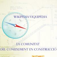 Wikipedia/Viquipèdia: la comunitat del coneixement en construcció”. 