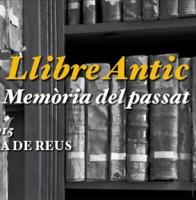 El CRAI Biblioteca de Reserva present a les "Jornades Llibre antic" del Centre de Lectura de Reus