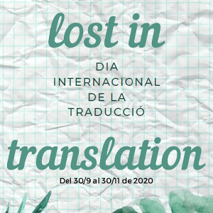Lost in translation. Exposició al CRAI Biblioteca de Lletres