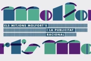 Exposició "Els mitjons Molfort's i la publicitat racional" amb la participació del CRAI Biblioteca del Pavelló de la Repùblica