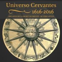 Exposició "Universo Cervantes: 1606-2016" als CRAI Biblioteques de Lletres i de Reserva