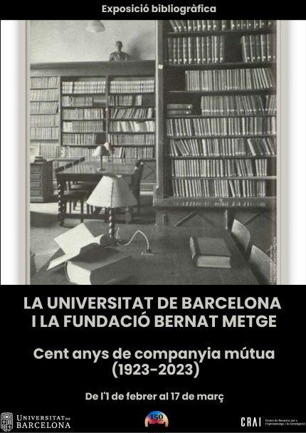 La Universitat de Barcelona i la Fundació Bernat Metge: cent anys de companyia mútua