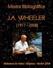 John Archibald Wheeler  (1911-2008)