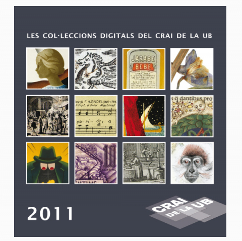Calendari CRAI 2011: &quot;Les col·leccions digitals del CRAI de la UB&quot;