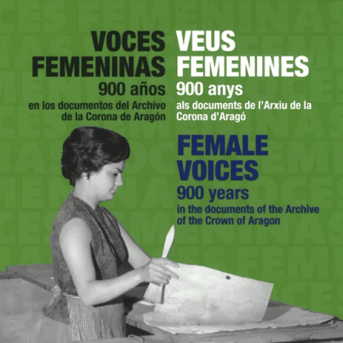 Exposició “Veus Femenines. 900 anys als documents de l’Arxiu de la Corona d’Aragó” amb col·laboració del CRAI Biblioteca del Pavelló de la República