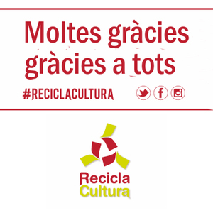 Gràcies per participar a Recicla Cultura 2018