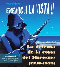 Exposició Enemic a la Vista! La defensa de la costa al Maresme (1936-1939) amb participació del CRAI Biblioteca del Pavelló de la República