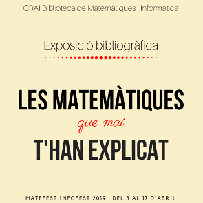 Les matemàtiques que mai t’han explicat. Llibres de divulgació matemàtica