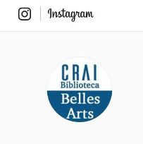 @craibellesarts. Nou compte d'instagram al CRAI de la UB