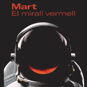 El CRAI de la UB a l'exposició del CCCB Mart, el mirall vermell