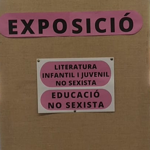 Exposició sobre educació no sexista al CRAI Biblioteca del Campus de Mundet