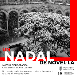 Un Nadal de novel·la. Mostra bibliogràfica al CRAI Biblioteca de Lletres