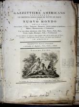 Il Gazzettiere americano. Livorno : per Marco Coltellini all'insegna della Veritá, 1763