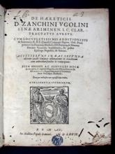 Ugolinus, Zanchinus. De haereticis 