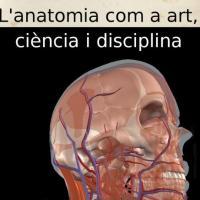 El CRAI Biblioteca de Medicina presenta l'exposició "L'anatomia com a art, ciència i disciplina"