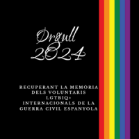 Orgull 2024: Recuperant la memòria dels voluntaris internacionals LGTBIQ+ de la Guerra Civil espanyola