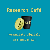 Research Café sobre Humanitats digitals organitzat conjuntament entre el CRAI Biblioteca de Filosofia, Geografia i Història i la Biblioteca Oriol Bohigas ETSAB de la UPC 