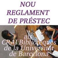 Nou Reglament de Préstec als CRAI Biblioteques de la Universitat de Barcelona