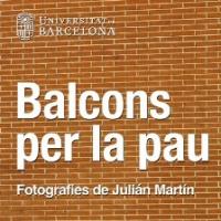 L’exposició fotogràfica “Balcons per la pau” ara al CRAI Biblioteca de Filosofia, Geografia i Història