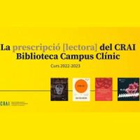 Mostra bibliogràfica: La prescripció [lectora] del CRAI Biblioteca del Campus Clínic