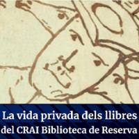 la vida privada dels llibres del CRAI Biblioteca de Reserva. Nova exposició virtual