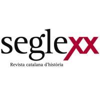 Segle XX: revista catalana d'història publica el número 9 de 2016