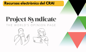 El CRAI de la UB renova la subscripció de Project Syndicate