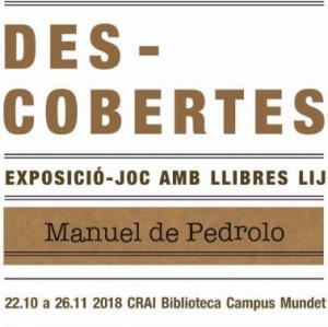 Des-Cobertes. Exposició-Joc Manuel de Pedrolo al CRAI Biblioteca del Campus de Munde