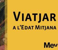 El CRAI Biblioteca de Reserva a l'exposició "Viatjar a l'Edat Mitjana" del ME