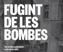 Exposició "Fugint de les bombes. De la Barceloneta a la zona alta, 1937-39" amb la participació del CRAI Biblioteca del Pavelló de la República